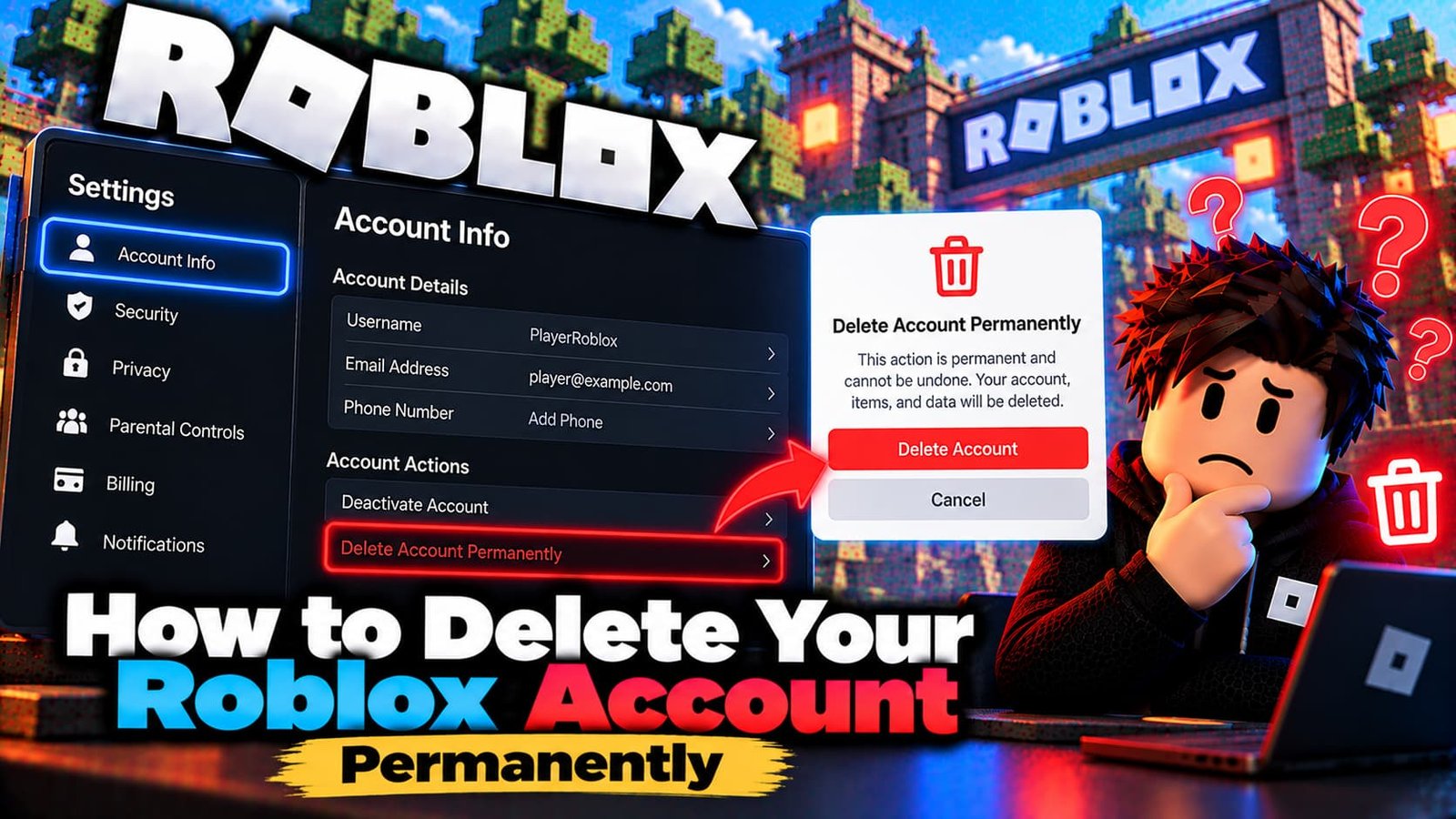 How to Delete Your Roblox Account Permanently