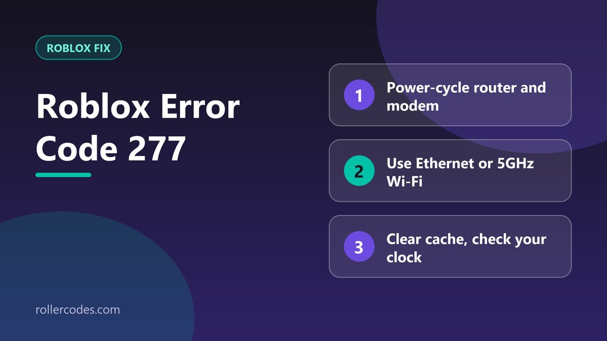 Roblox error code 277: top three fixes Roblox error code 277: top three fixes