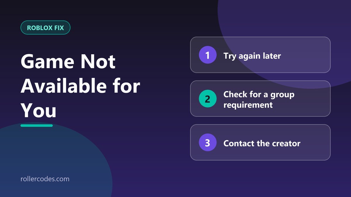Roblox game not available for you: top three fixes Roblox game not available for you: top three fixes